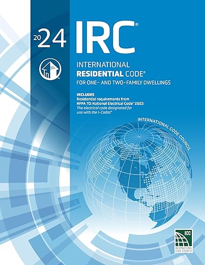 2024 International Residential Code (International Code Council Series) , IRC 2024
