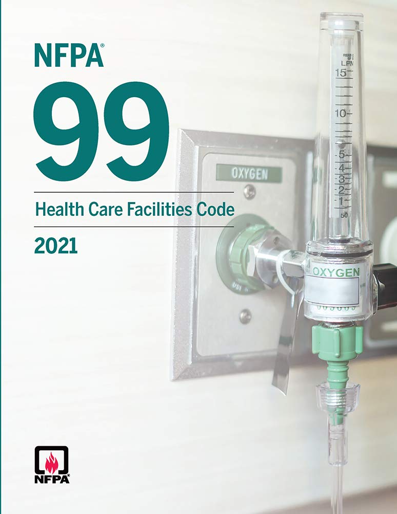 NFPA 99, Health Care Facilities Code, 2021 Edition 2021 Edition by NFPA (Author)
